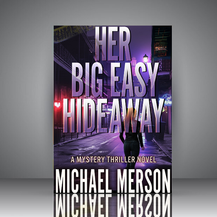 Her Big Easy Hideaway