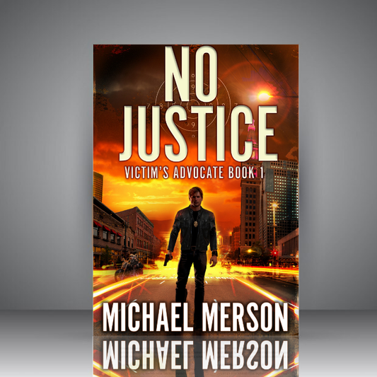 No Justice (Victim's Advocate Book1)