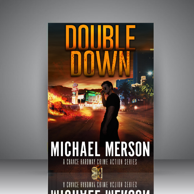 Double Down (Chance Hardway Series Book 1)